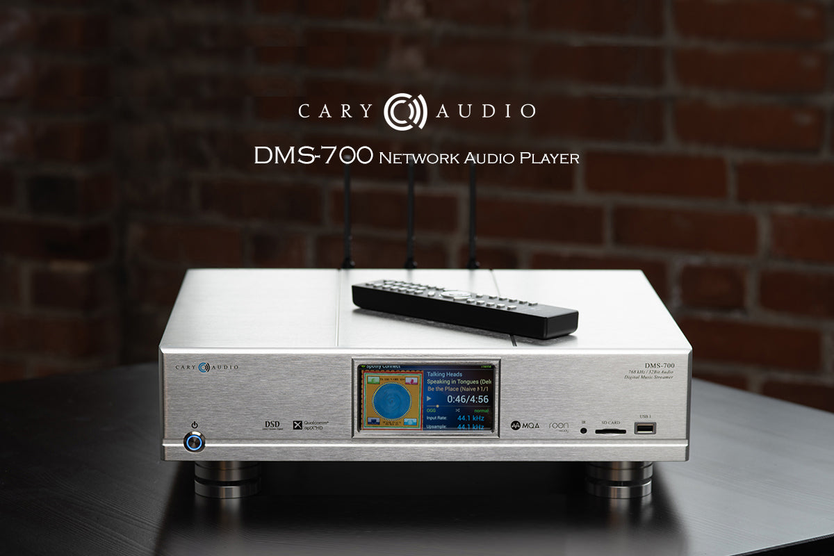 Cary Audio DMS-700 Streaming Player